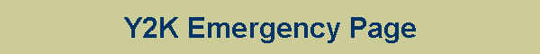 Y2K Emergency Page