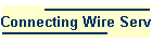Connecting Wire Services