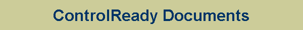 ControlReady Documents