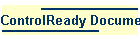 ControlReady Documents