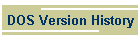DOS Version History